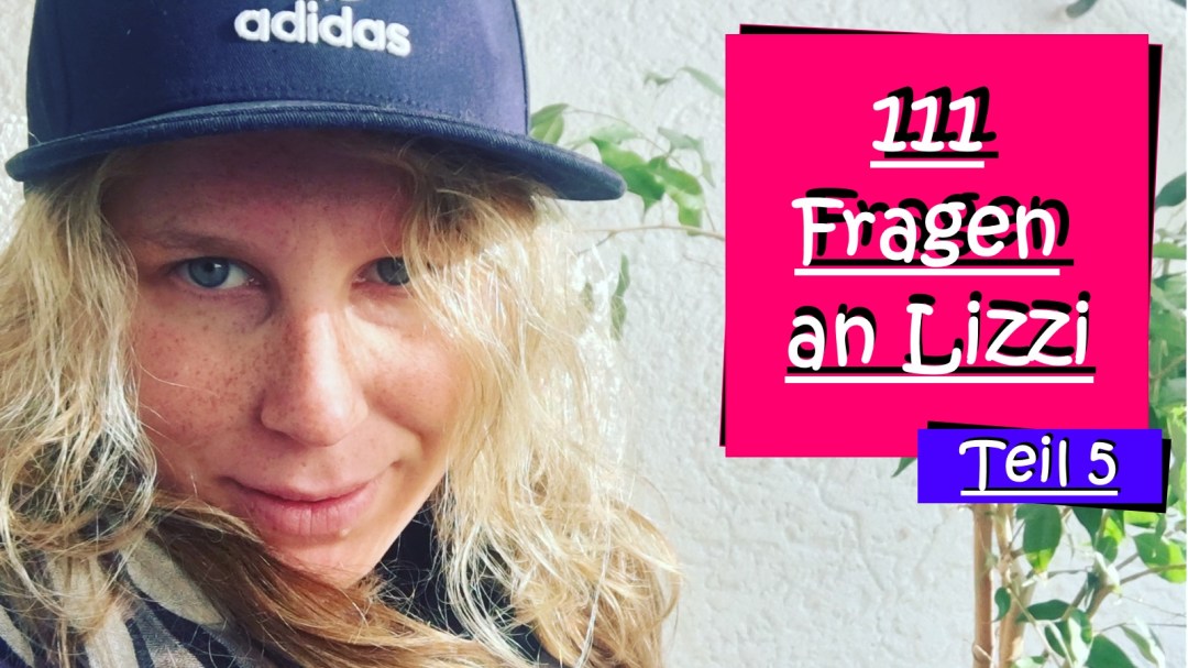 111 Fragen an Lizzi